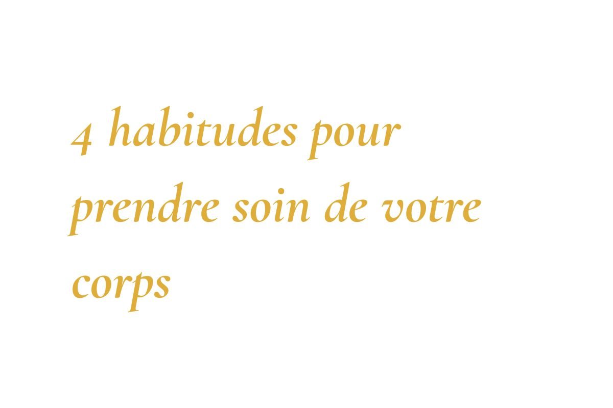 4 habitudes simples pour prendre soin de votre corps au quotidien — selon une kinésithérapeute - Reprogrammer Boutique