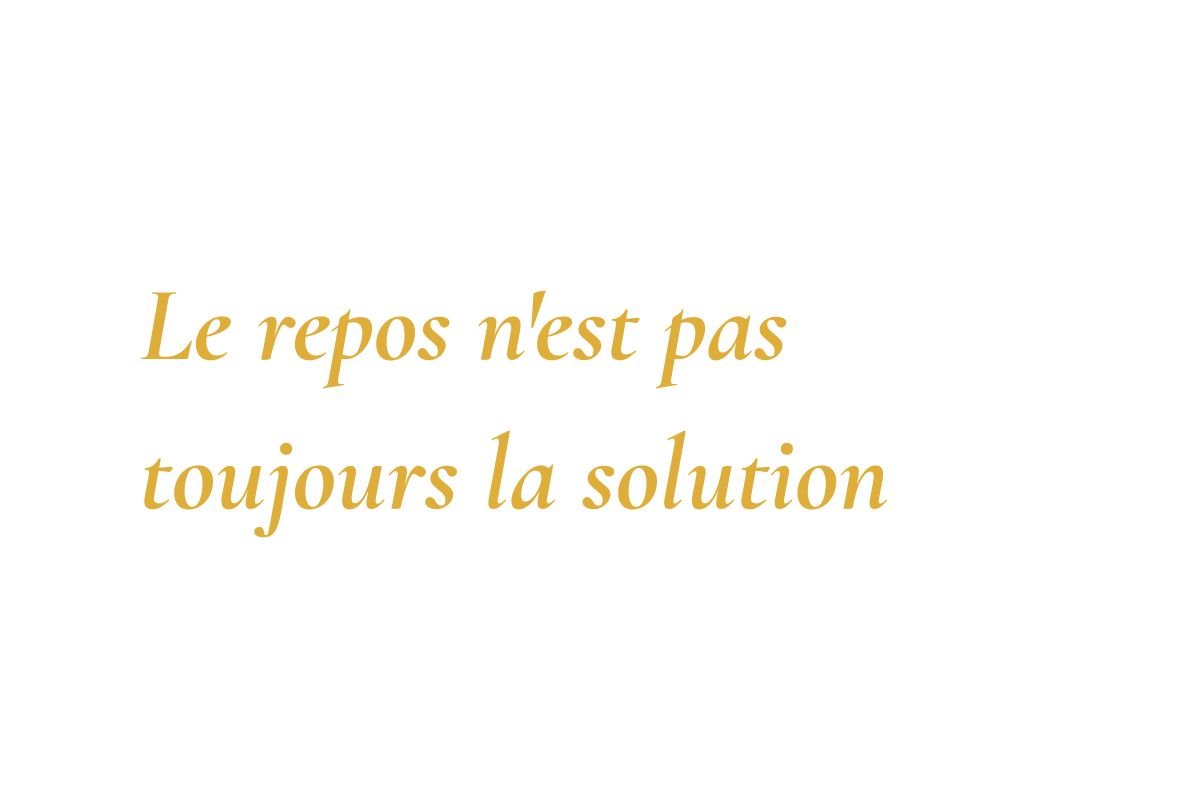 Le repos n'est pas toujours la solution — ce que je dis à mes patients quand ils arrêtent de bouger - Reprogrammer Boutique